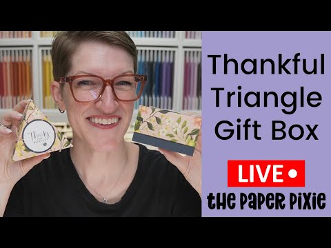 Thankful Triangle Box | DIY Gift Box Tutorial - Episode 386