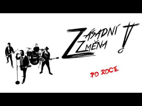 Zásadní změna - Zásadní změna - Po roce (lyric video)