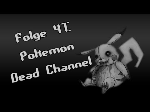 Let's Creep: Folge 47 - Pokemon Dead Channel [Ü] [German]