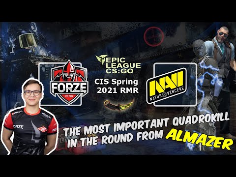 The most important Quadrokill in the round from Almazer, forZe vs Natus Vincere, EPICLeague CIS 2021