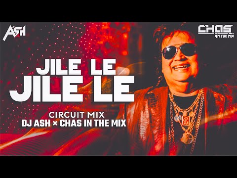 Jiile Le Jile Le Aayo Aayo Jile Le | Bappi Lahiri | Alisha Chinoy | DJ Ash | Chas In The Mix