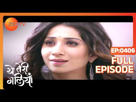 Devika saves Krishi's life - Yeh Teri Galiyan - Full ep 406 - Zee TV