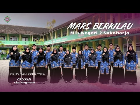 MARS BERKILAU MTs NEGERI 2 SUKOHARJO