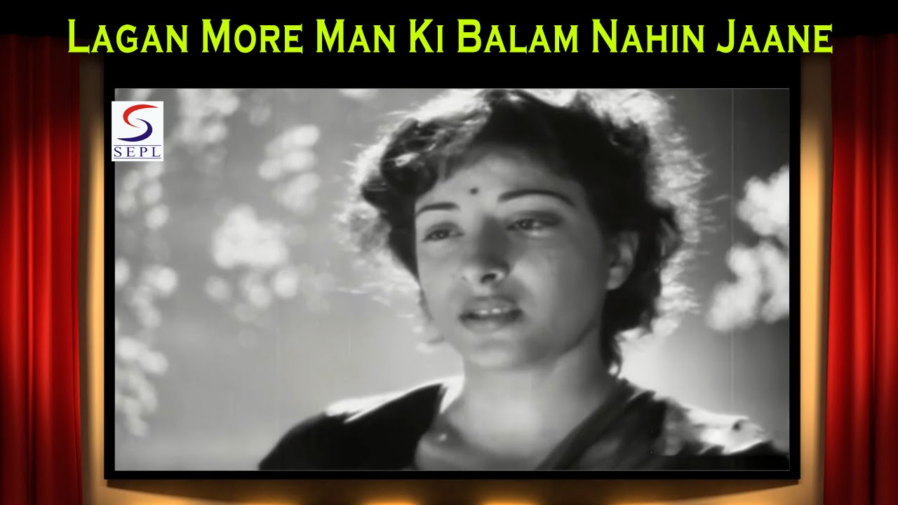 Lagan More Man Ki Balam Nahin Jaane Lyrics | Babul | Lata Mangeshkar | Naushad