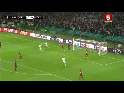 Celtic 2:0 CFR Cluj. UEL 2019/20