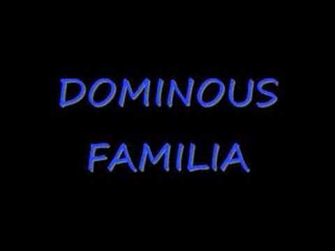 DOMINOUS FAMILIA - QUANDO ERA PUTO