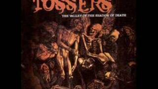 The Tossers -I've Pursued Nothing