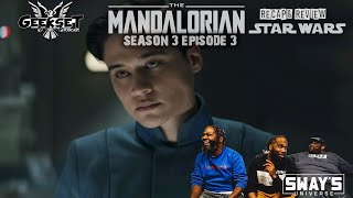 The Mandalorian - Season 3 Episode 3 Recap & Review | GEEKSET