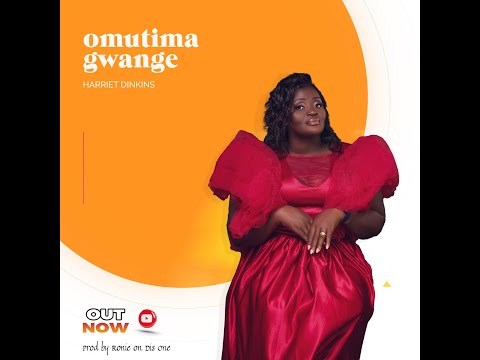 Omutima Gwange  By Harriet Dinkins (Official Audio)