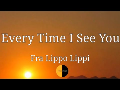 Every Time I See You (Lyrics) Fra Lippo Lippi @lyricsstreet5409 #lyrics #everytimeiseeyou #80s