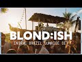 BLOND:ISH - Sunrise Set Brazil (New Years 2024)