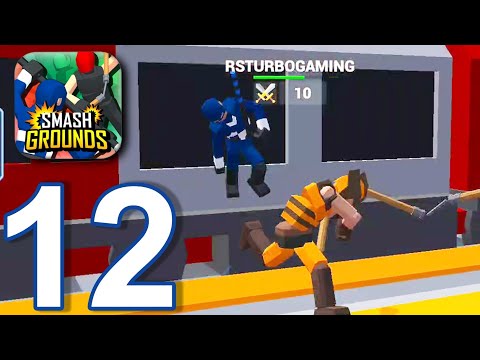 Smash Grounds - Epic Ragdoll Battle - Gameplay Walkthrough part 12- Campaign 6 -Subway (iOS,Android)