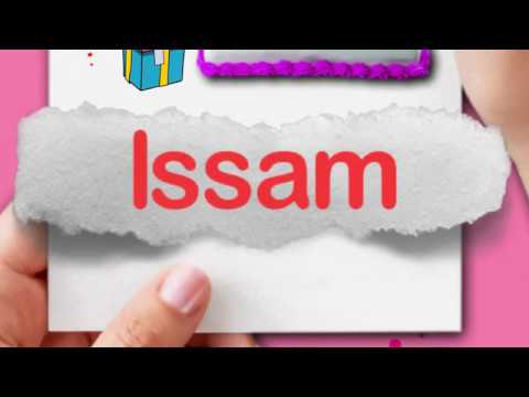 Issam | Happy Birthday Issam || Happy Birthday To You !!