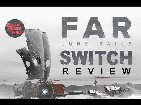 Far lone sails Nintendo switch Review