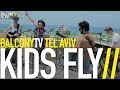 KIDS FLY - WHITE PAGE (BalconyTV) (BalconyTV ...