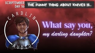 Talktober 2025 - Day 16: The funny thing about knives is... [Fantasy] [Plotting & Subterfuge]