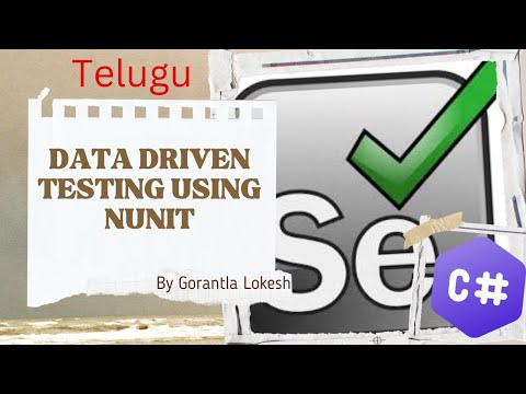 [2024] Part 33: Data Driven Testing using NUnit for Selenium with C# | #telugu #selenium #csharp