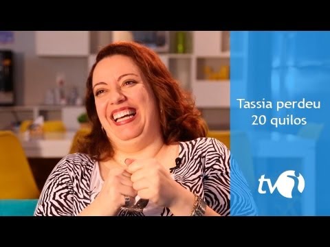 Tassia fez reeducação alimentar e já conseguiu emagrecer 20 quilos