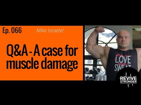 066: Mike Israetel Q&A - A case for muscle damage