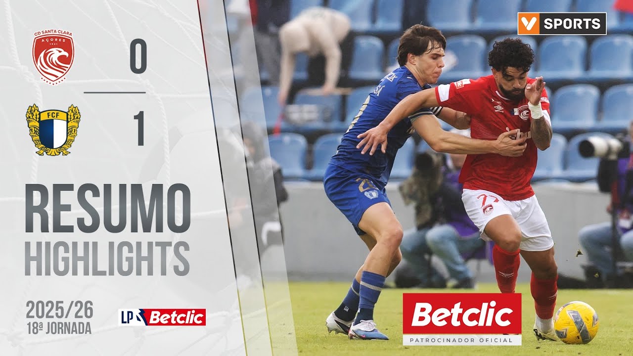 Santa Clara vs Famalicão Highlights