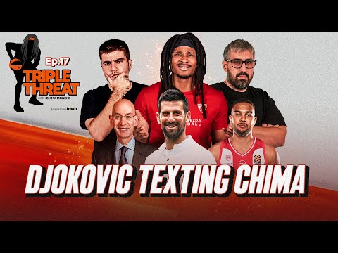 Novak Djokovic Texting Chima, Cory Joseph To Olympiacos & NBA Europe Debate | TTS S2 E17
