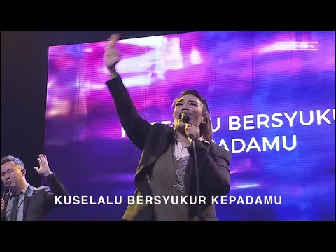 Besarlah Kasih SetiaMu (Selalu Kuingat), Allahku Selalu Turut Bekerja - Bethany Nginden