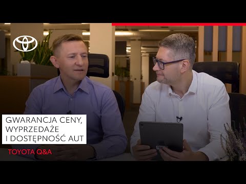 Gwarancja ceny, wyprzedaże i dostępność aut | Toyota Q&A