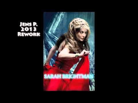 Sarah Brightman Time to say goodbye Remix ( Jens P. 2013 Rework )