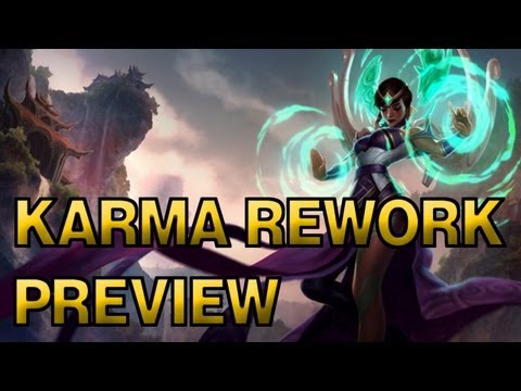 Karma Rework - Champion Spotlight - League of Legends Preview