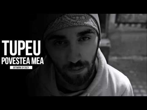 12. Tupeu - Povestea mea ...