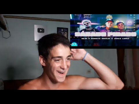 Reja x Markito Navaja x Joaco Lopez - Sábado Picado (Video Oficial)(Reacción)