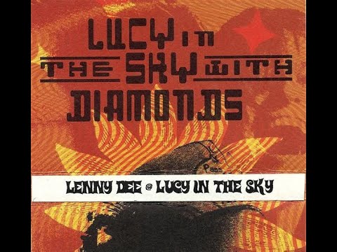 Lenny Dee – Lucy in the sky (Face A) (2000)