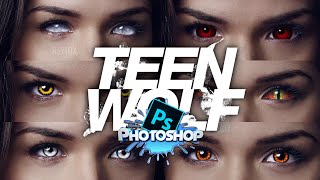 Photoshop Tutorial - How to make Eyes like Teen Wolf [HD]