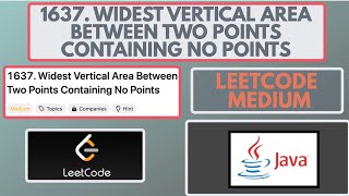 Download the video "Leetcode | 1637. Widest Vertical Area Between Two Points Containing No Points | Medium Java Solution"