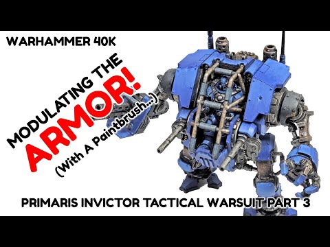 Modulating With A Paintbrush - Invictor Tactical Warsuit Part 3