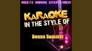 Last Dance (In the Style of Donna Summer) (Karaoke Version)
