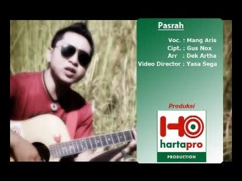 MANG ARIS - PASRAH