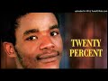 Twenty Percent Mapenzi Sina Official Audio Music