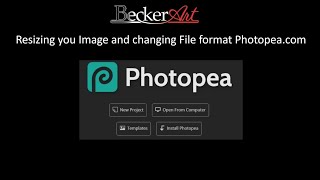 How to resize a Photo image and learn about DPI and file format in Photopea.com BeckerArt