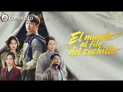completa【El mundo al filo del cuchillo】 Película completa 2026 | Nuevo drama corto Revisión