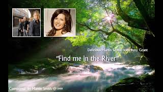 Delirious &amp; Amy Grant:Find me in the River