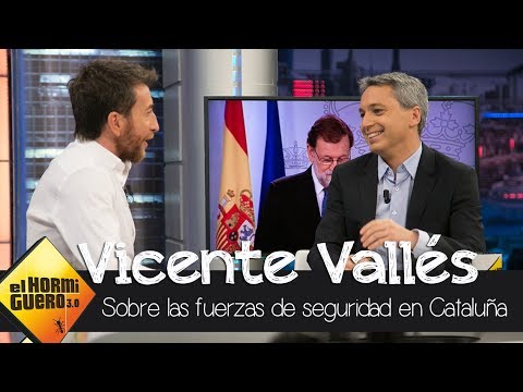 Vicente Vallés:"No se darán disputas entre las fuerzas de seguridad en Cataluña" - El Hormiguero 3.0