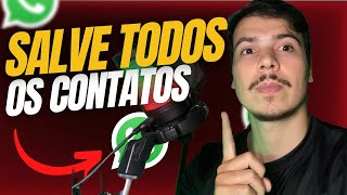 Como Salvar Todos Contatos Desconhecidos em Seu WhatsApp [EM MASSA] [EXTENSÃO]