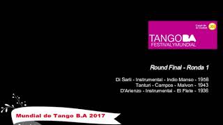 Mundial de Tango Buenos Aires 2017 - Final - Ronda 1