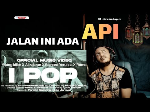 [ REACTION AJIB ✓ ] IPOP - YOUNG KILLER X AL ZABRAN X RICHARD X ROMO || Official Movie Video