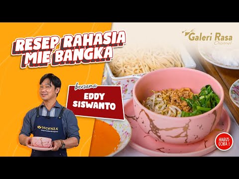 EDDY SISWANTO | BONGKAR RESEP RAHASIA MIE AYAM BANGKA ~ MIE AYAM BANGKA
