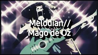 Mago de Oz//Melodian (Letra)