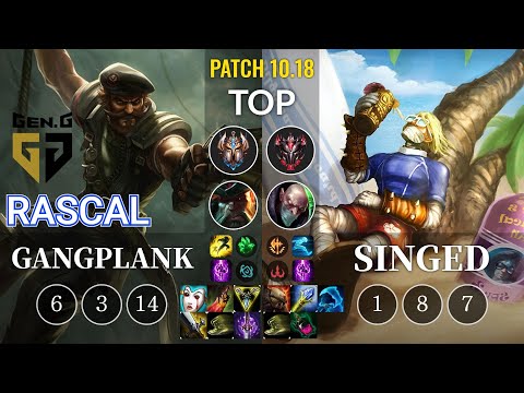 GEN Rascal Gangplank vs Singed Top - KR Patch 10.18