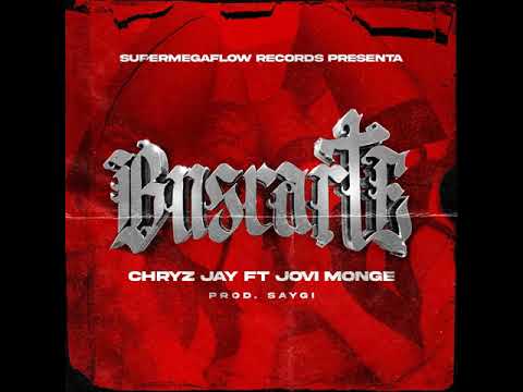 Chryz Jay Ft. Jovi Monge - Buscarte (Prod.Saygi)