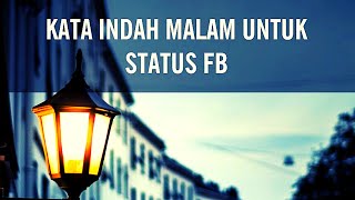Download lagu Beautiful Night Words for Facebook Status mp3 Download lagu Beautiful Night Words for Facebook Status mp3